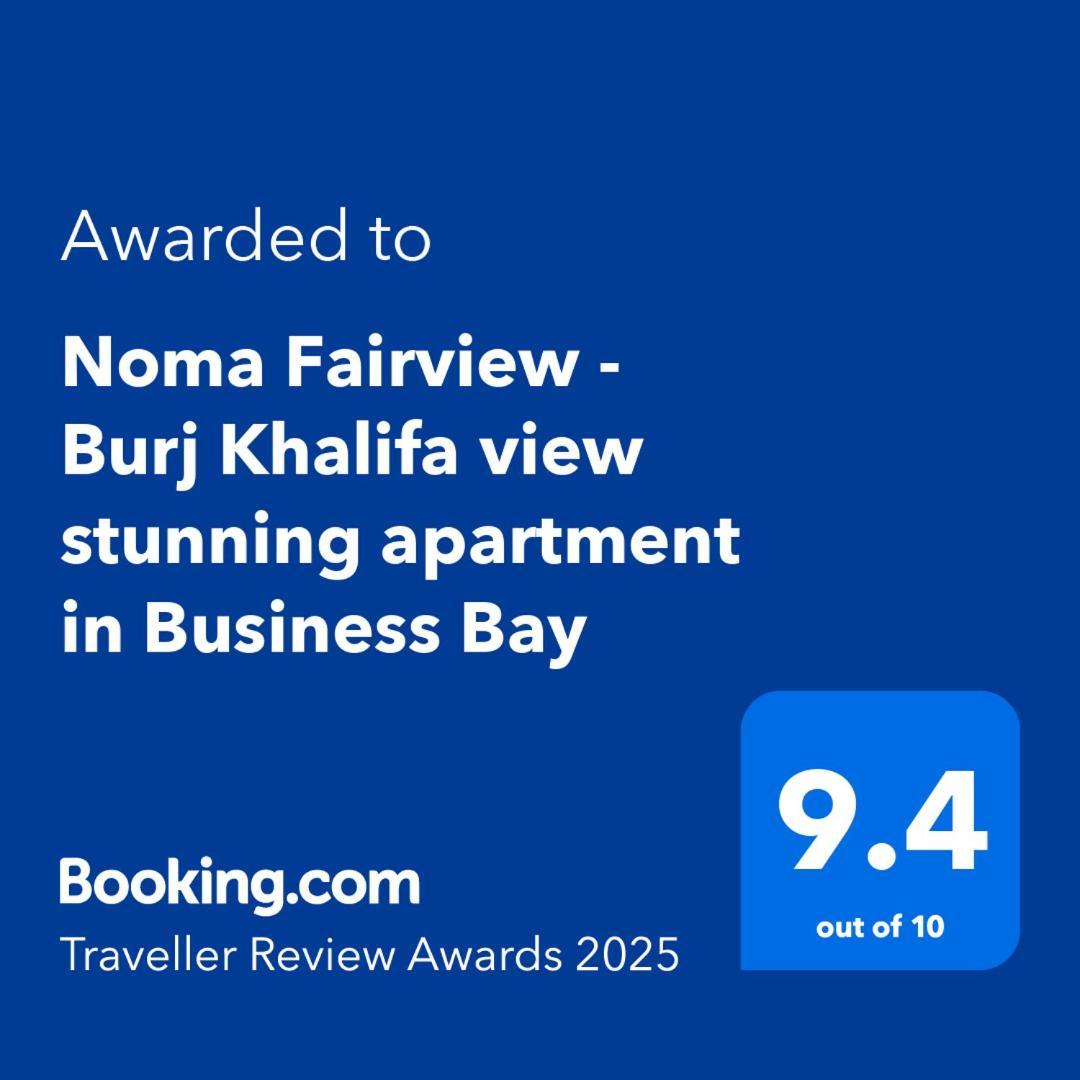 Noma Fairview - Burj Khalifa View Stunning In Business Bay * Dubai